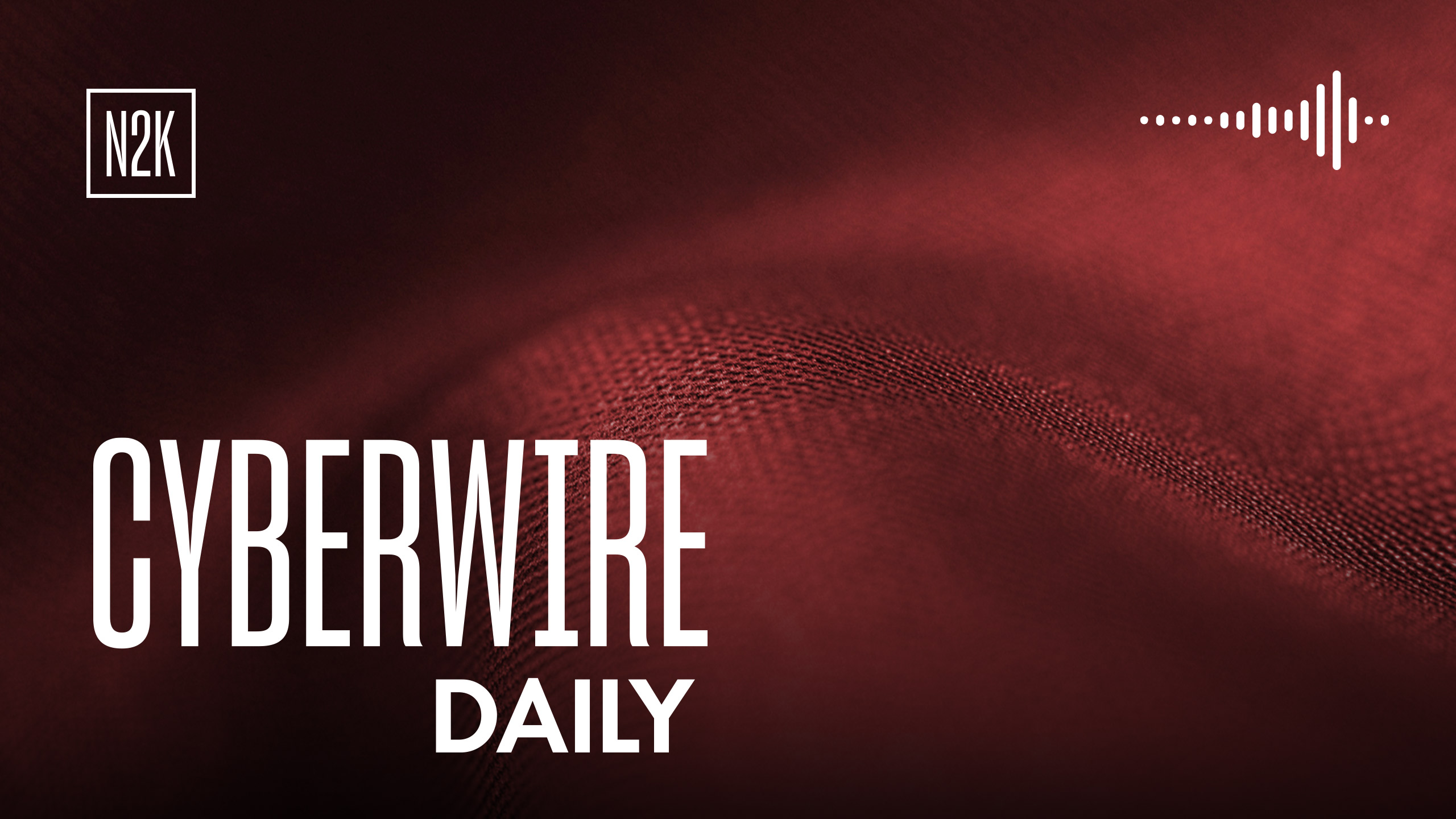 The CyberWire Daily Podcast 9.17.26