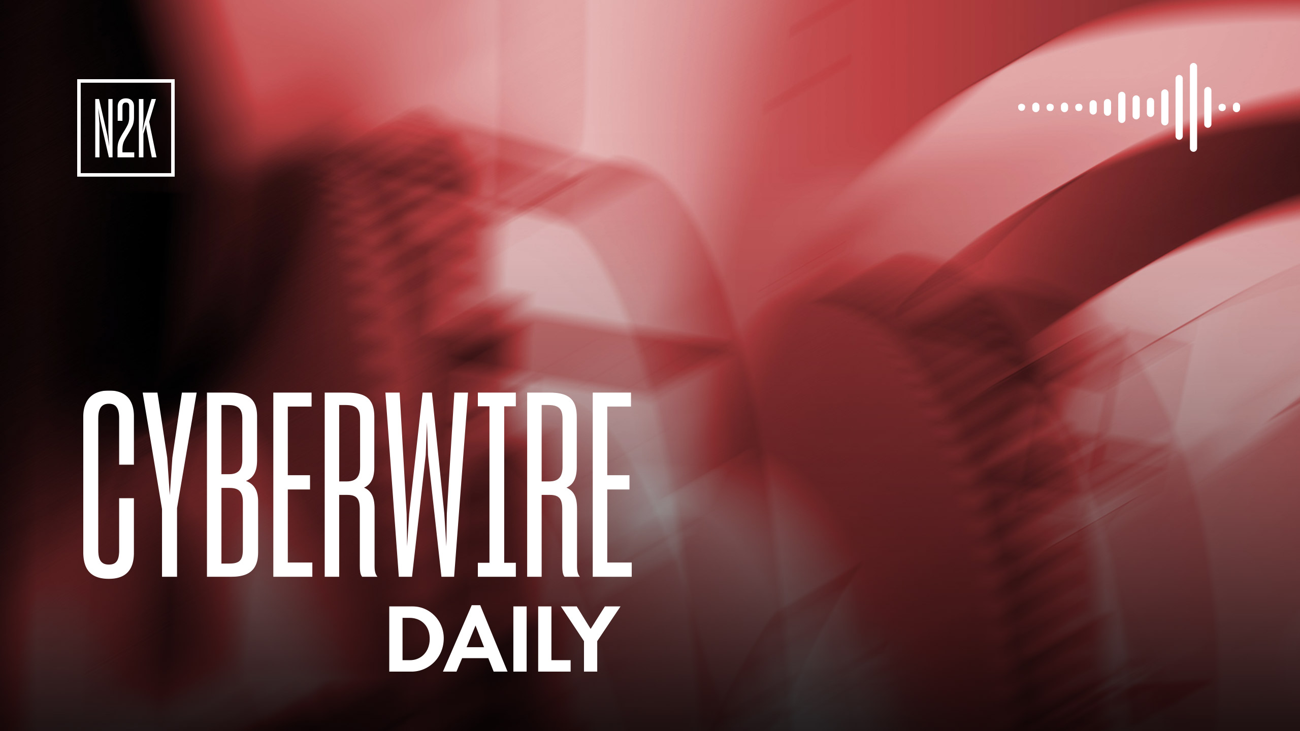 The CyberWire Daily Podcast 9.24.26